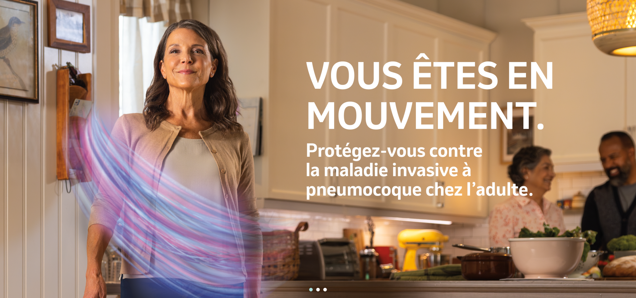 Vous êtes en mouvement. Protégez-vous contre  la maladie invasive à pneumocoque chez l’adulte.